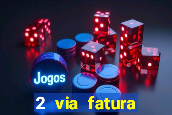 2 via fatura cartao credito bradesco
